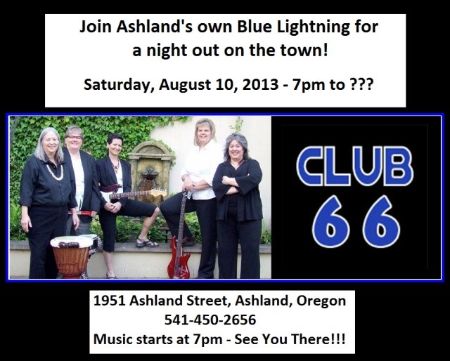 Blue Lightning at Club 66, Ashland - August 10th!